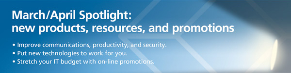 March/April Spotlight: new products, resources, and promotions